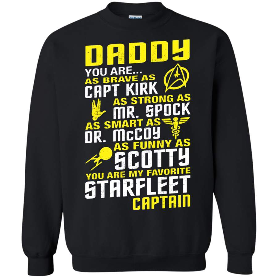 AGR Daddy You Are My Favorite Starfleet Captain Sweatshirt