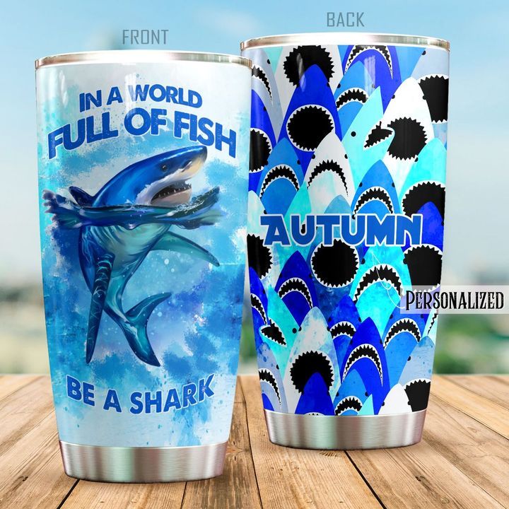 54THHFS-SHARK TUMBLER PERSONALIZED BE A SHARK