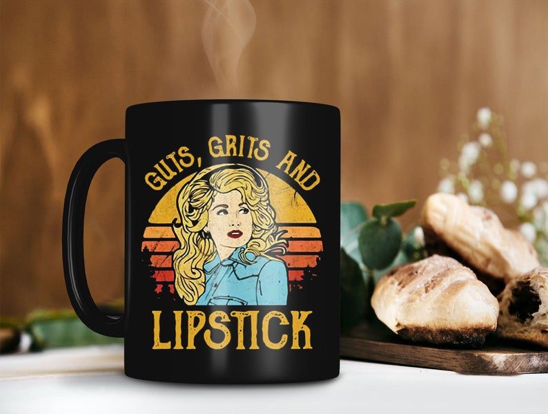 Black Mug Men’s Guts Lipstick Dolly Parton Mug Dolly Rebecca Parton Mug Country Music Lover Gifts Retro Vintage Premium Sublime Ceramic Coffee Mug H99