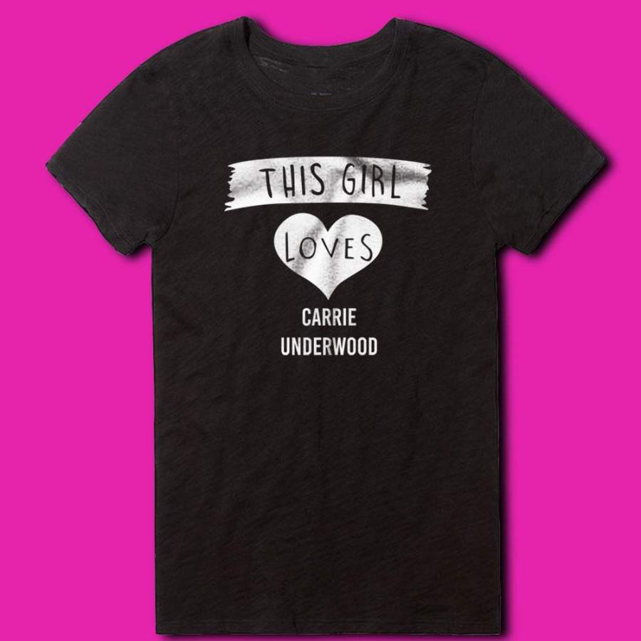 This Girl Loves Carrie Underwood Women’S T Shirt