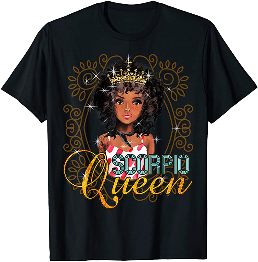 Black Queen Birthday Gift – Horoscope Zodiac SCORPIO T-Shirt