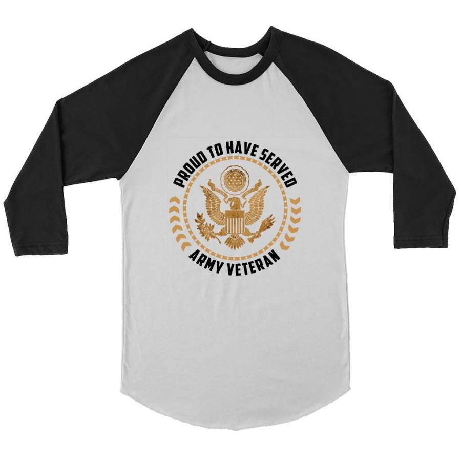Proud To Have Served Army Veteran W – Canvas 3/4 Raglan Shirt