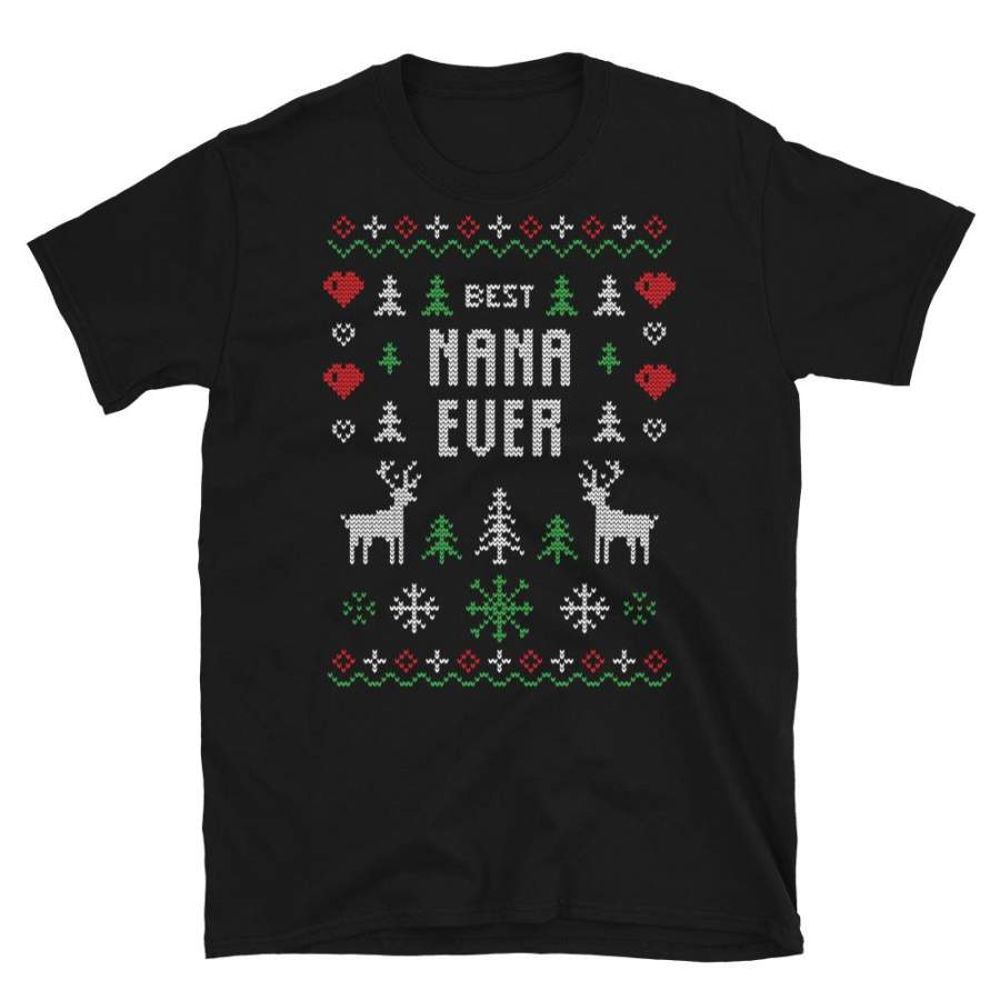 Best nana ever Ugly Sweater Design Short-Sleeve Unisex T-Shirt