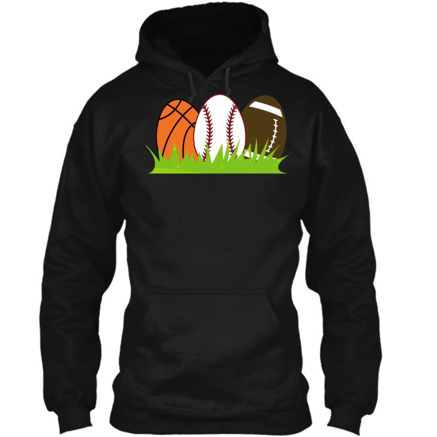 Basketball Baseball Football Easter Sports T-shirt Pullover Hoodie 8 oz