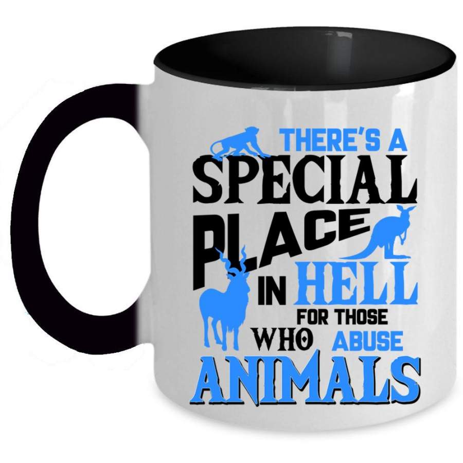 Abuse Animals Coffee Mug, There’s A Special Place Accent Mug