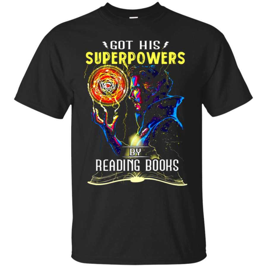 AGR Got His Superpowers By Reading Books Doctor Strange T-Shirt