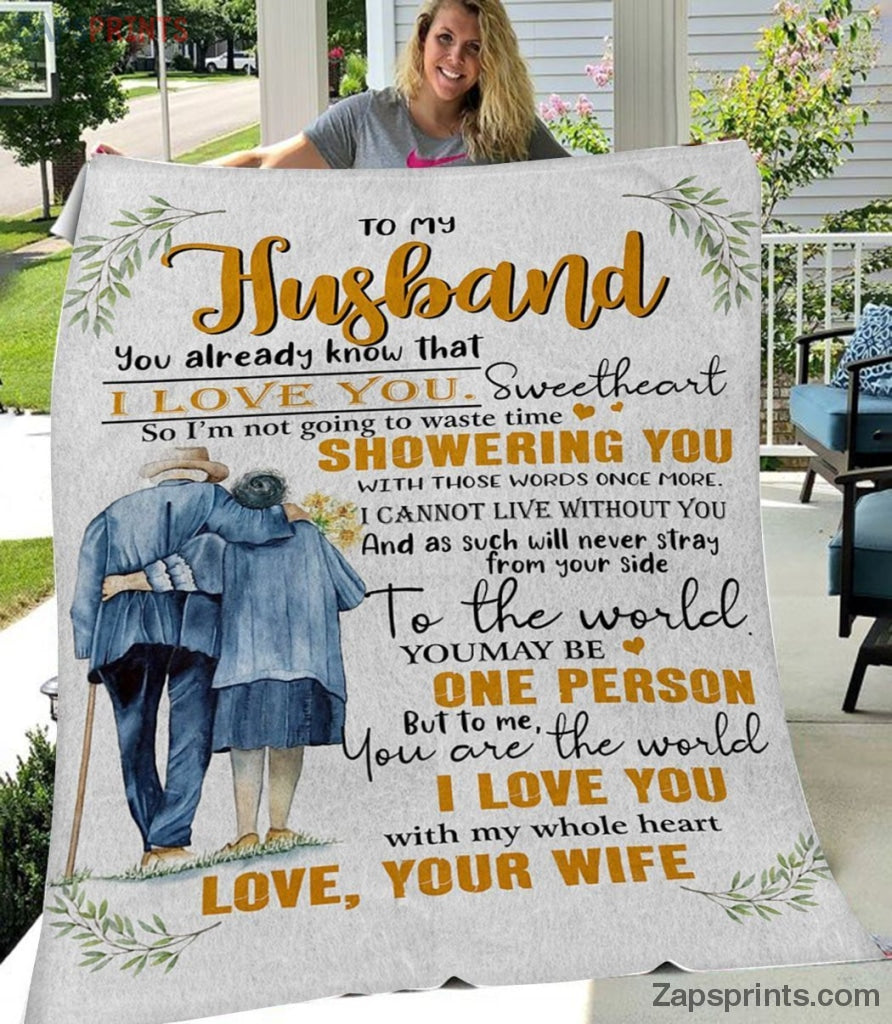 Gift For Husband – To My Husband – You Are The World To Me – Blanket