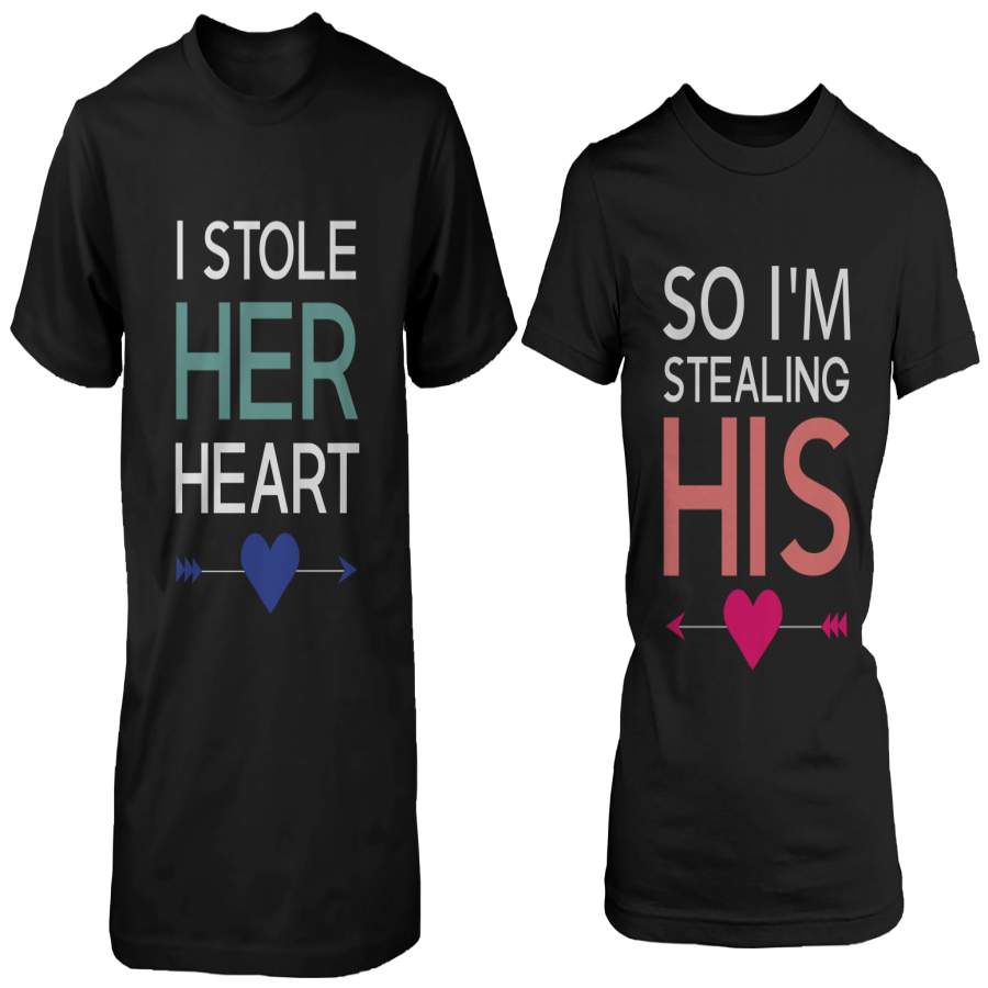 I Stole Her Heart So I’m Stealing Heart Matching Couple Shirts (Set)