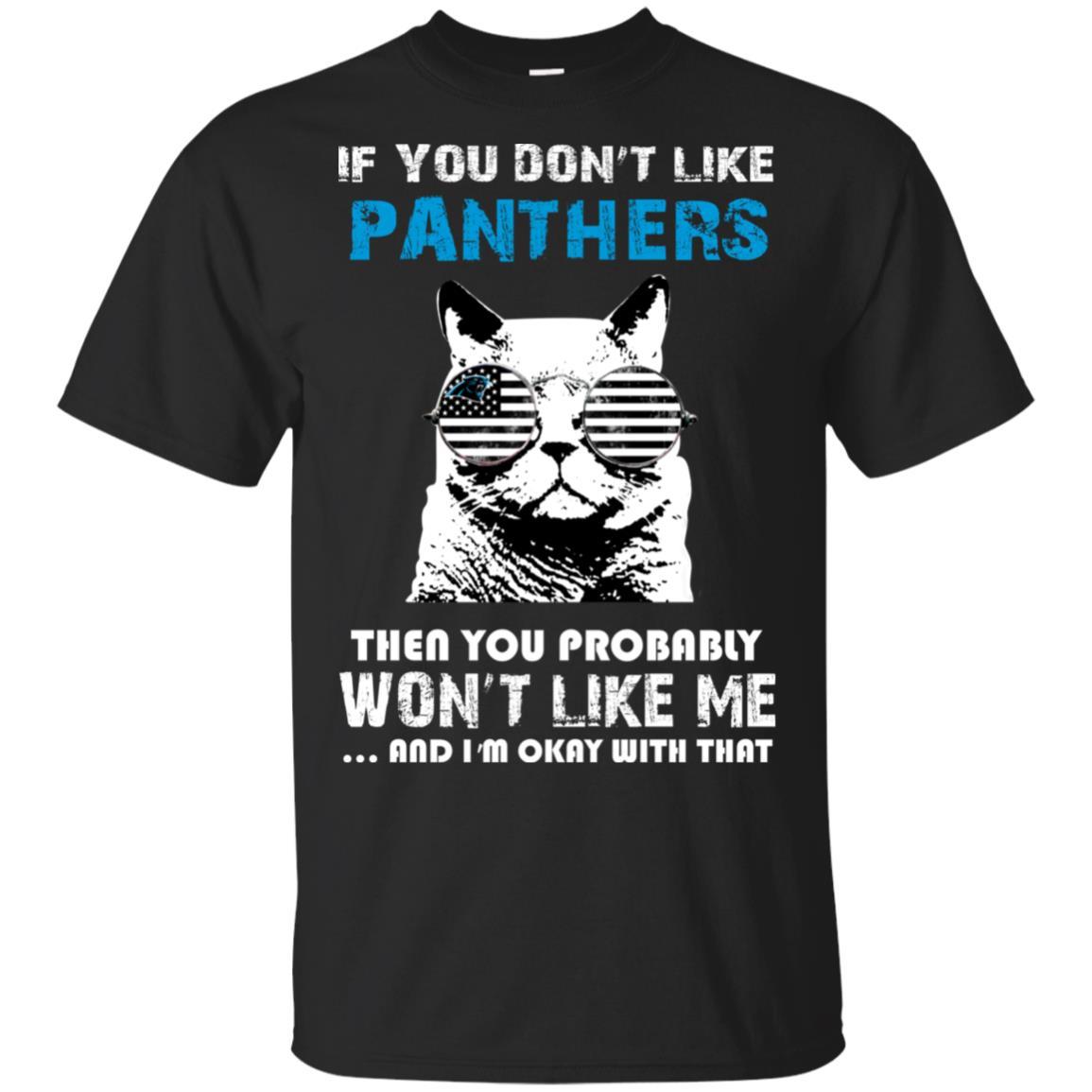 If You Don’t Like Carolina Panthers Tshirt For Fans