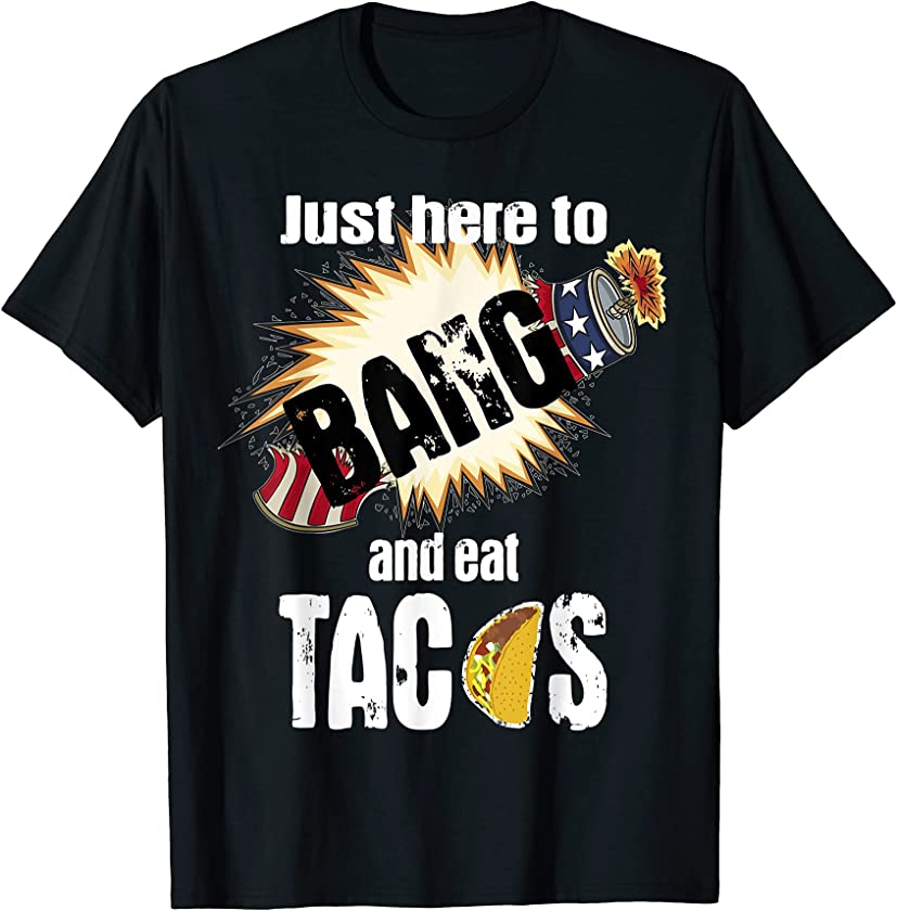 And Tacos T-Shirt