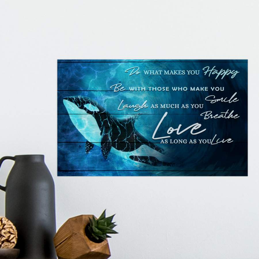 Orcas -Do What Make You Happy -Poster