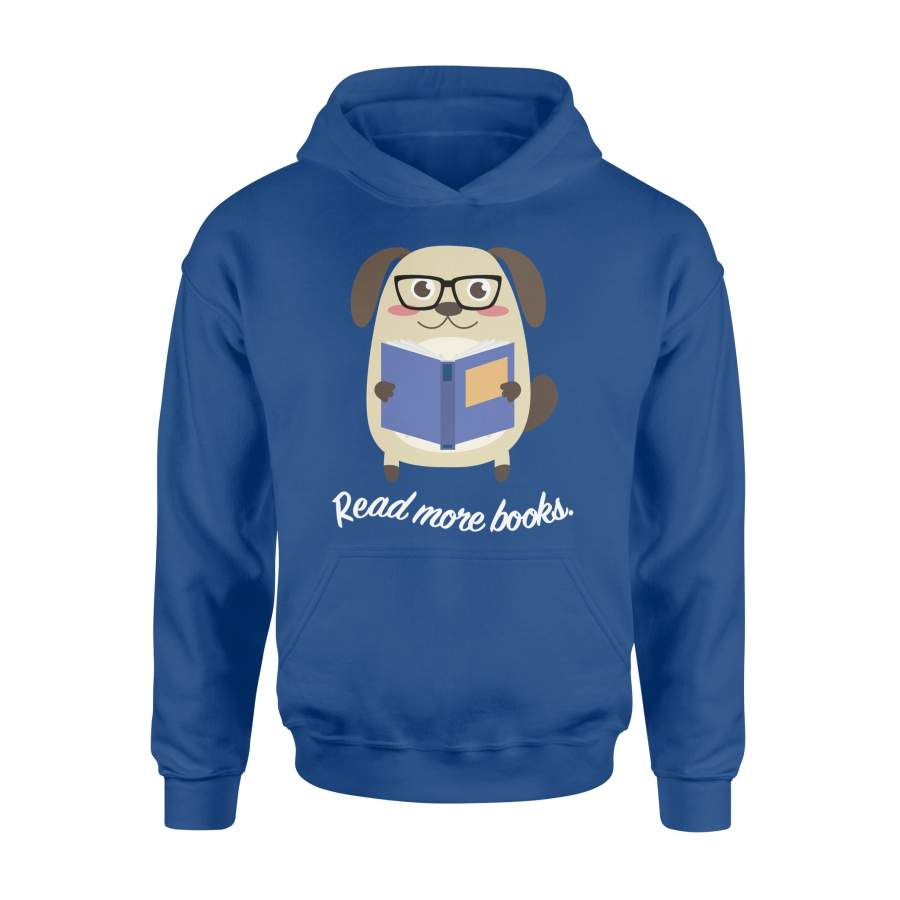 Bookish Puppy Dog Read More Books Hoodie