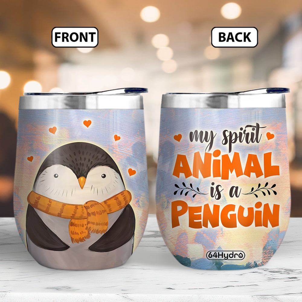 Penguin Lover My Spirit Animal Is A Penguin Nqay2704001Y Wine Tumbler