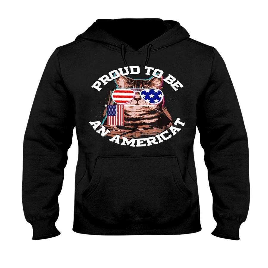 4th Of July Proud To Be An America Hoodie Gift For Cat Lovers