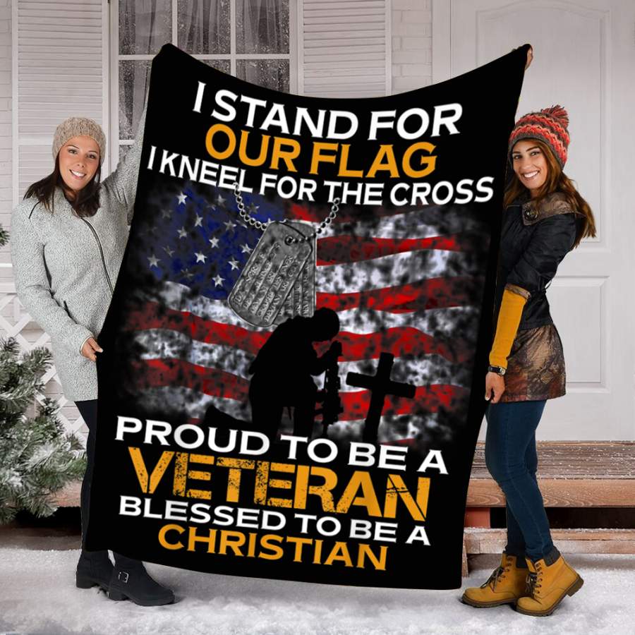 Customs Blanket I Stand For Our Flag Kneel For The Cross Veteran Blanket – Fleece Blanket