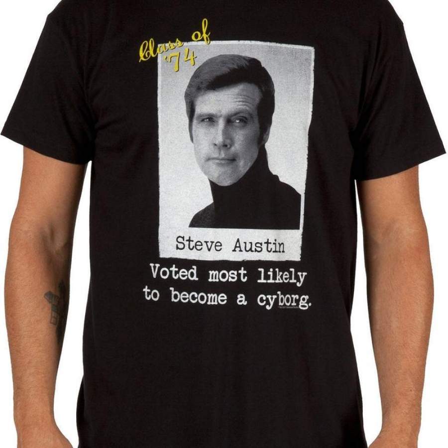 Six Million Dollar Man Cyborg Steve Austin Shirt