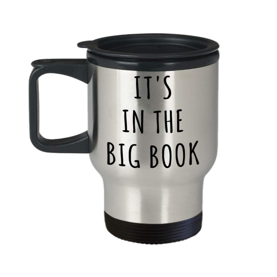It's in the Big Book Alcoholics Anonymous Mug 12Step Stainless Steel
