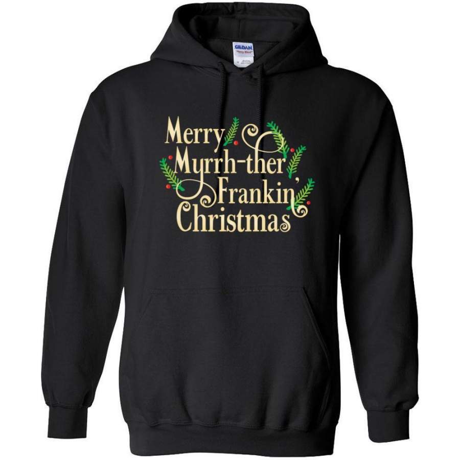 Merry Myrrh-ther Frankin’ Christmas – Hoodie Sweatshirt | 8 Colors | up to 5XL