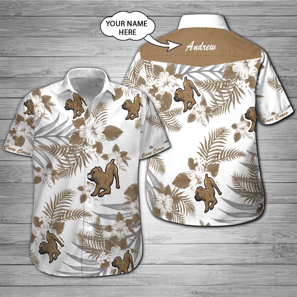 Cane Corso Custom Name Hawaii Shirt 201 Ha17775