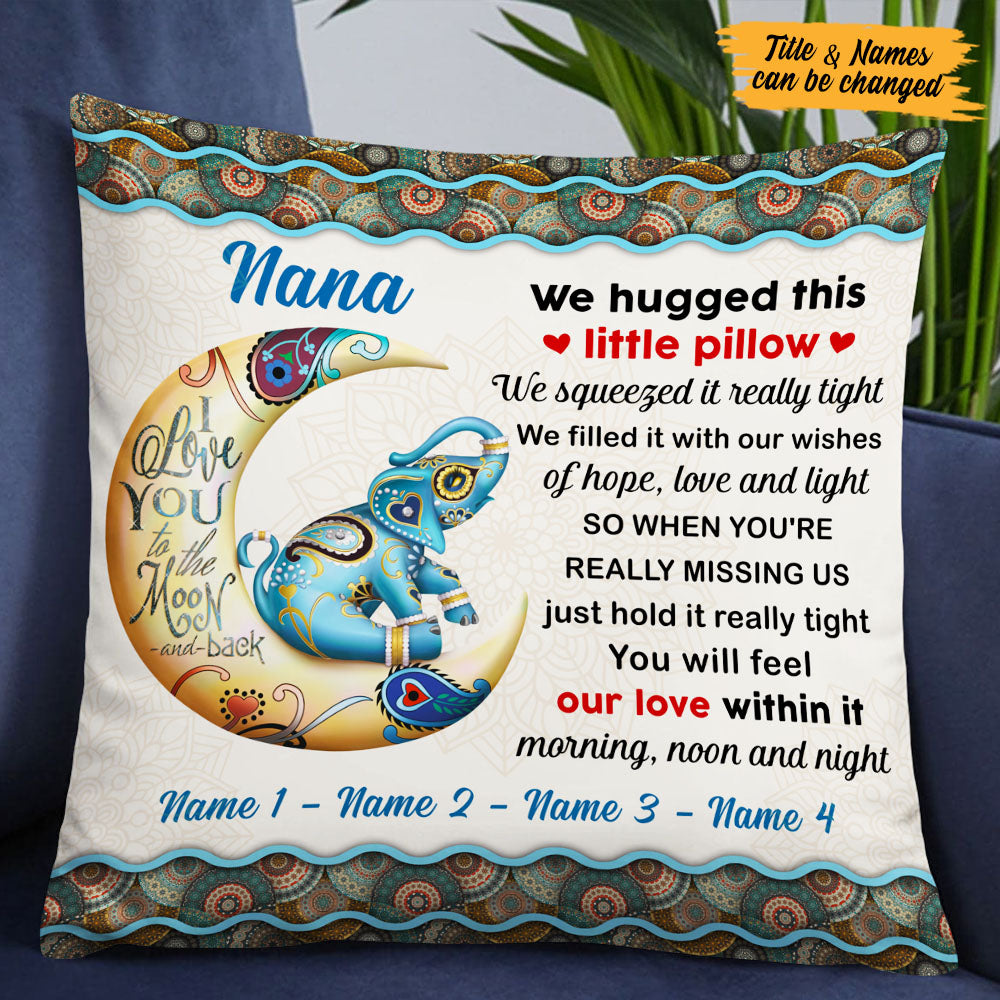 Personalized Elephant Grandma Mom Granddaughter Hug This Pillow Ob252 87O53