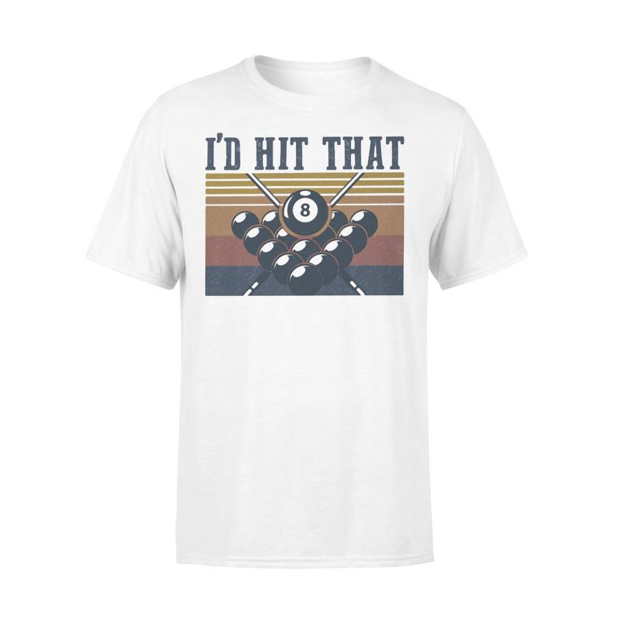 I’D Hit That Billard Snooker Vintage T-shirt