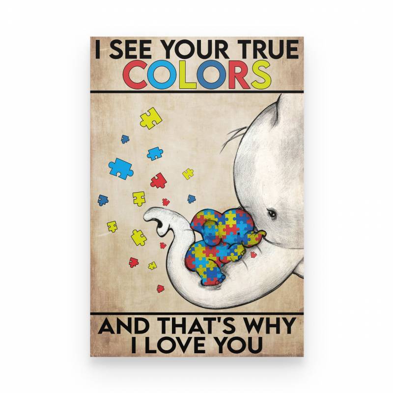 Autism I See Your True Colors - Poster