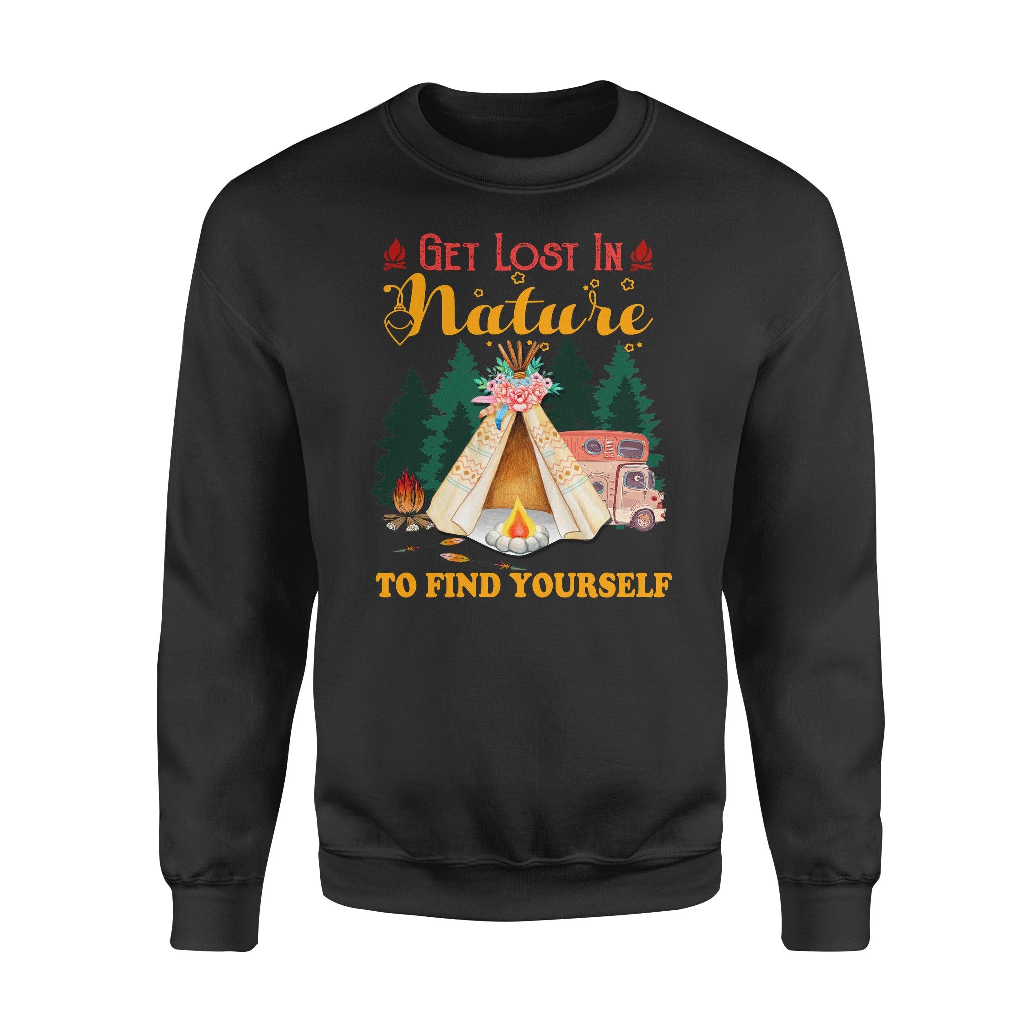 Get Lost In Nature  To Find Yourself Camping Hinking Adventure Hippie – Standard Crew Neck Sweatshirt