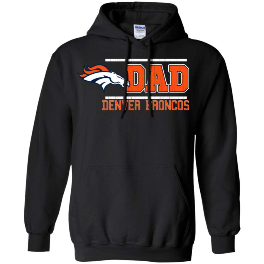 Ultimate Denver Broncos Dad – Father’s Day Shirt Pullover Hoodie