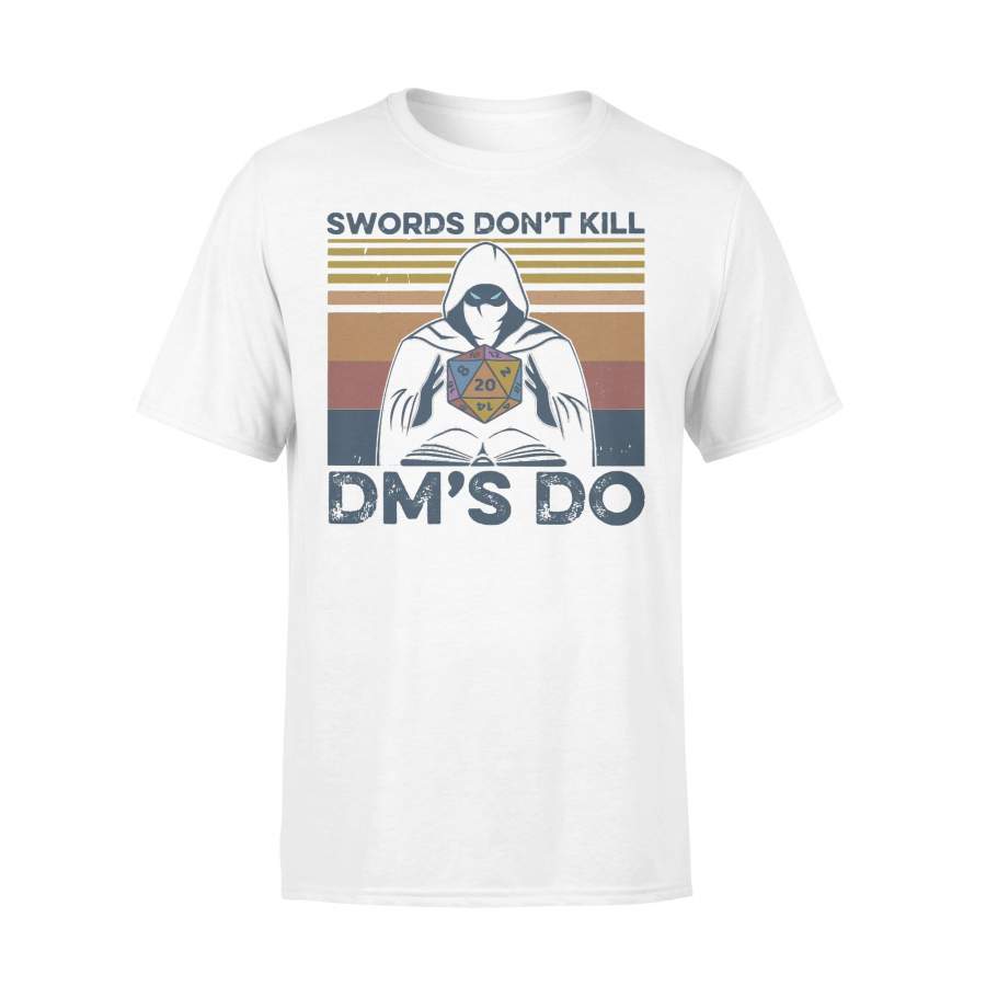Dungeon Master Swords Don’t Kill Dm’s Do Vintage T-Shirt