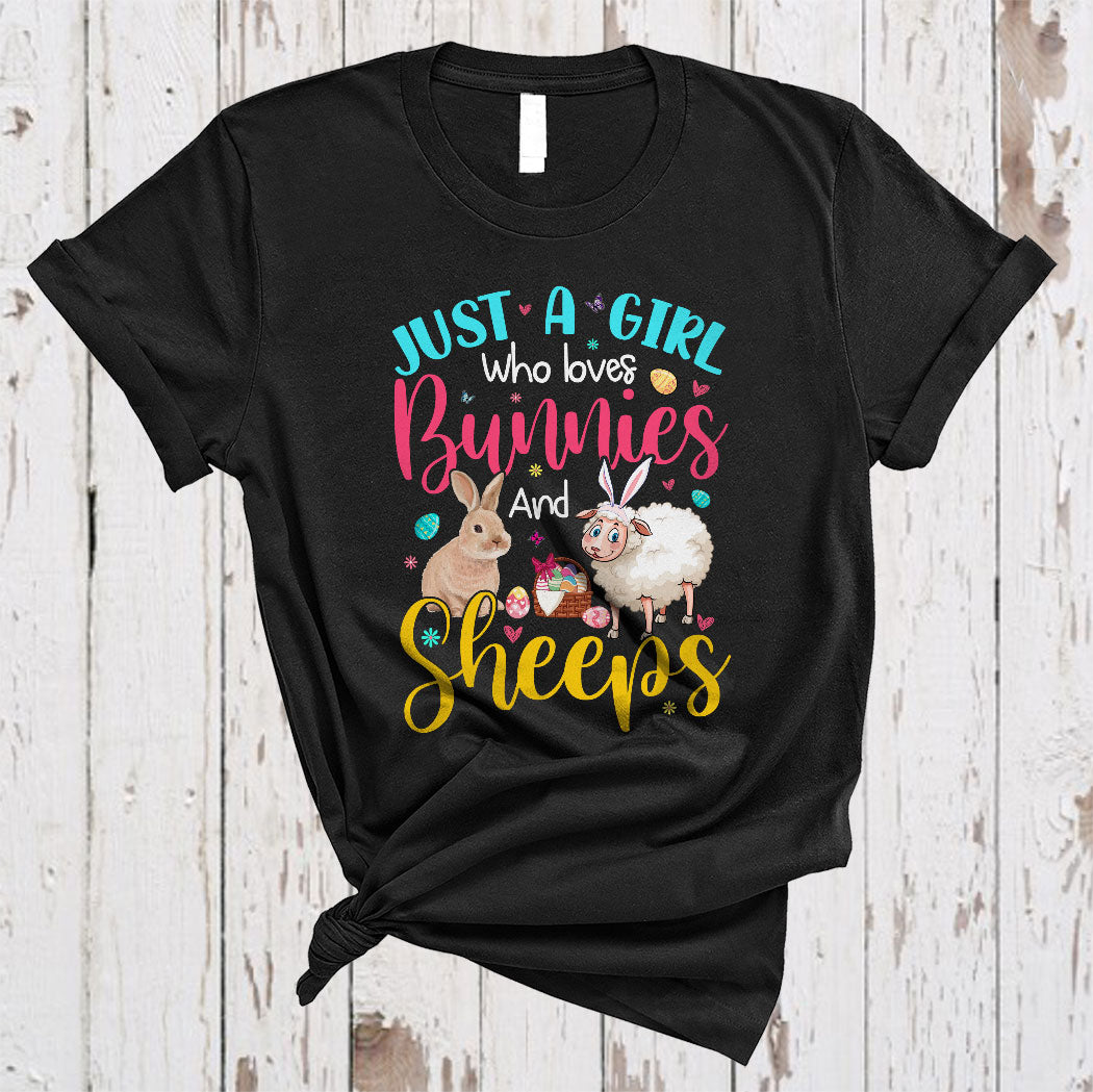 Just A Girl Who Loves Bunnies And Sheeps Cute Floral Easter Day Bunny Sheep Farmer Lover T-Shirt