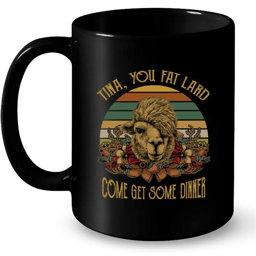 Tine You Fat Lard Come Get Some Dinner, Classic VIntage – Full-Wrap Coffee Black Mug