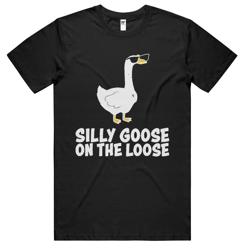 Silly Goose On The Loose T Shirts