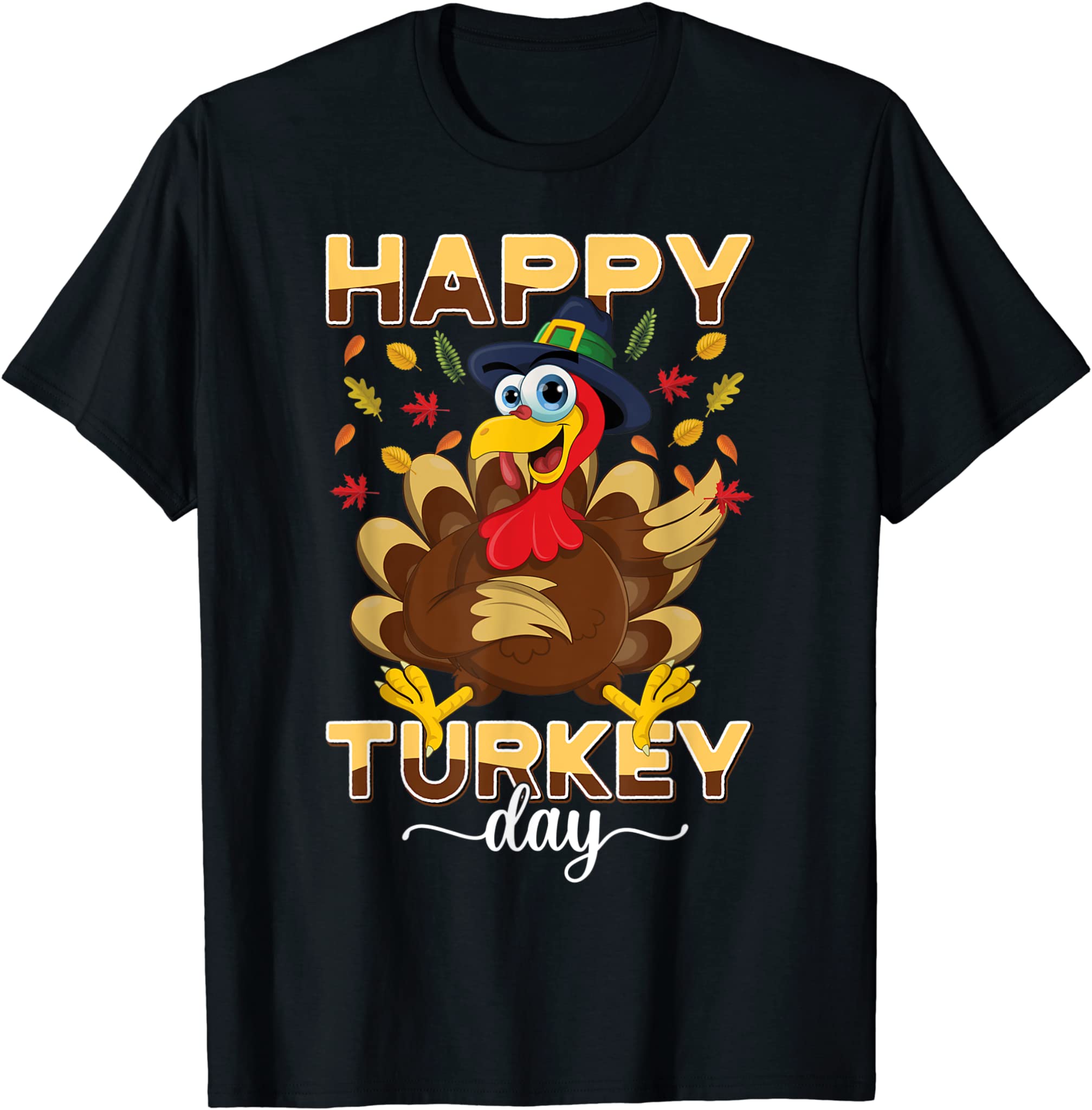 Thanksgiving Holiday Present Happy Turkey Day T-Shirt