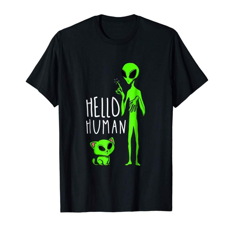 Alien Cat T-Shirt Funny Hello Human Ufo Kitten Gift Fashion T Shirt