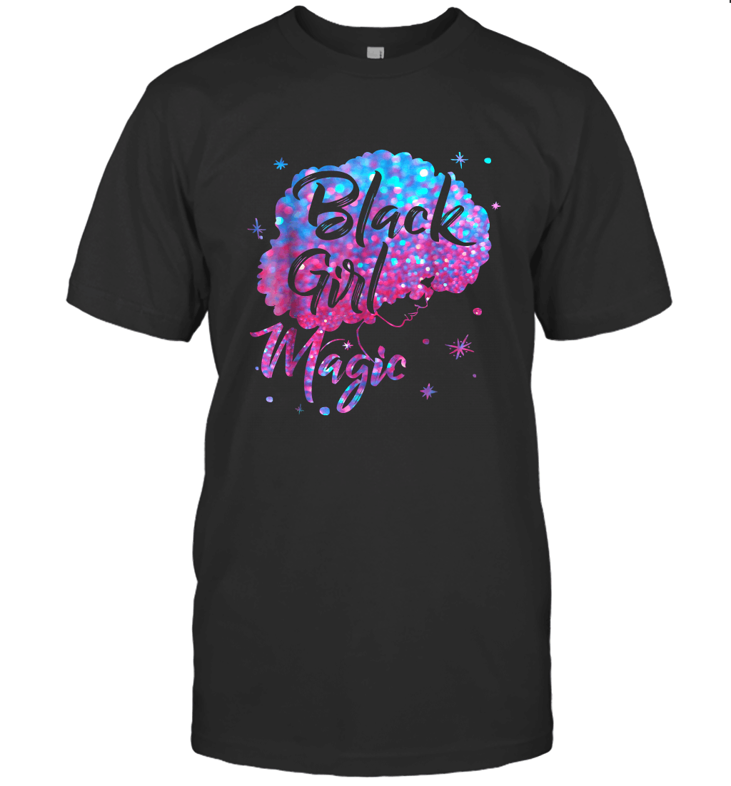 Black Girl Magic T Shirt T-Shirt