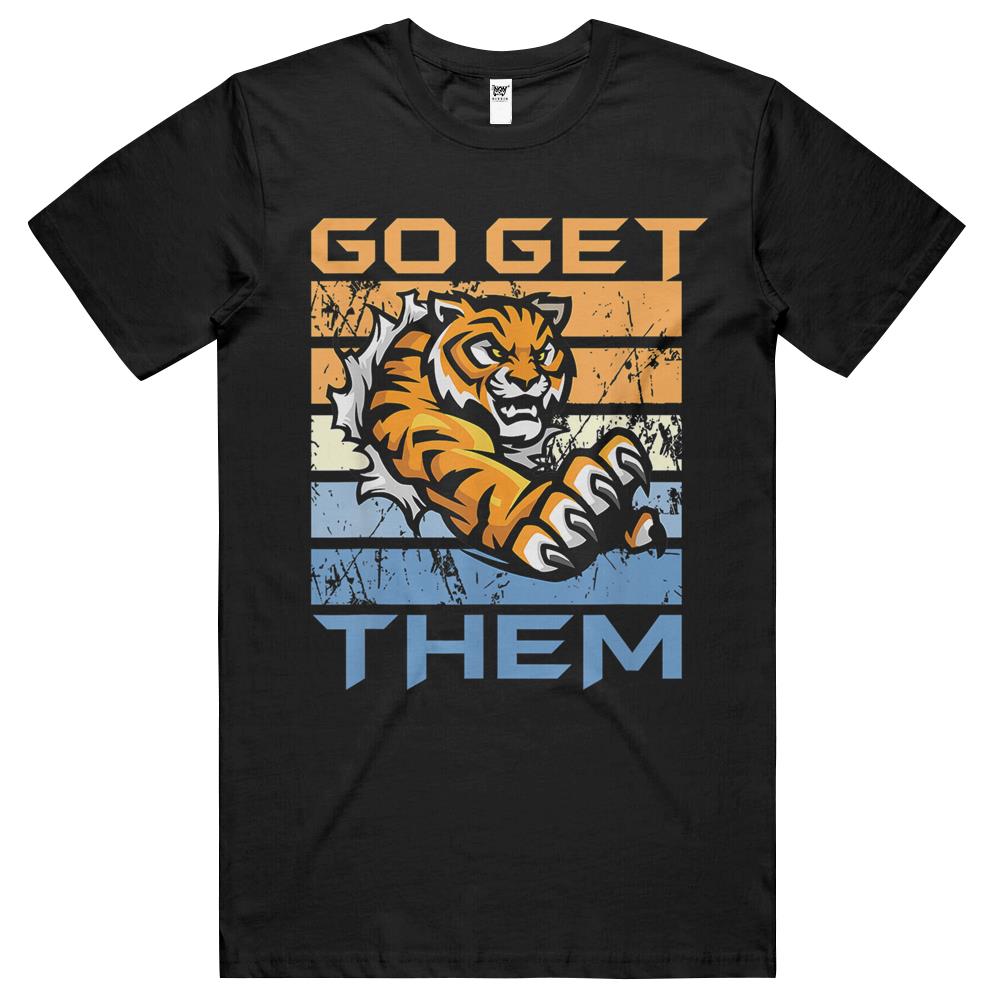 Women Men Go Get ’Em Tiger, Funny Animal Lover T Shirts