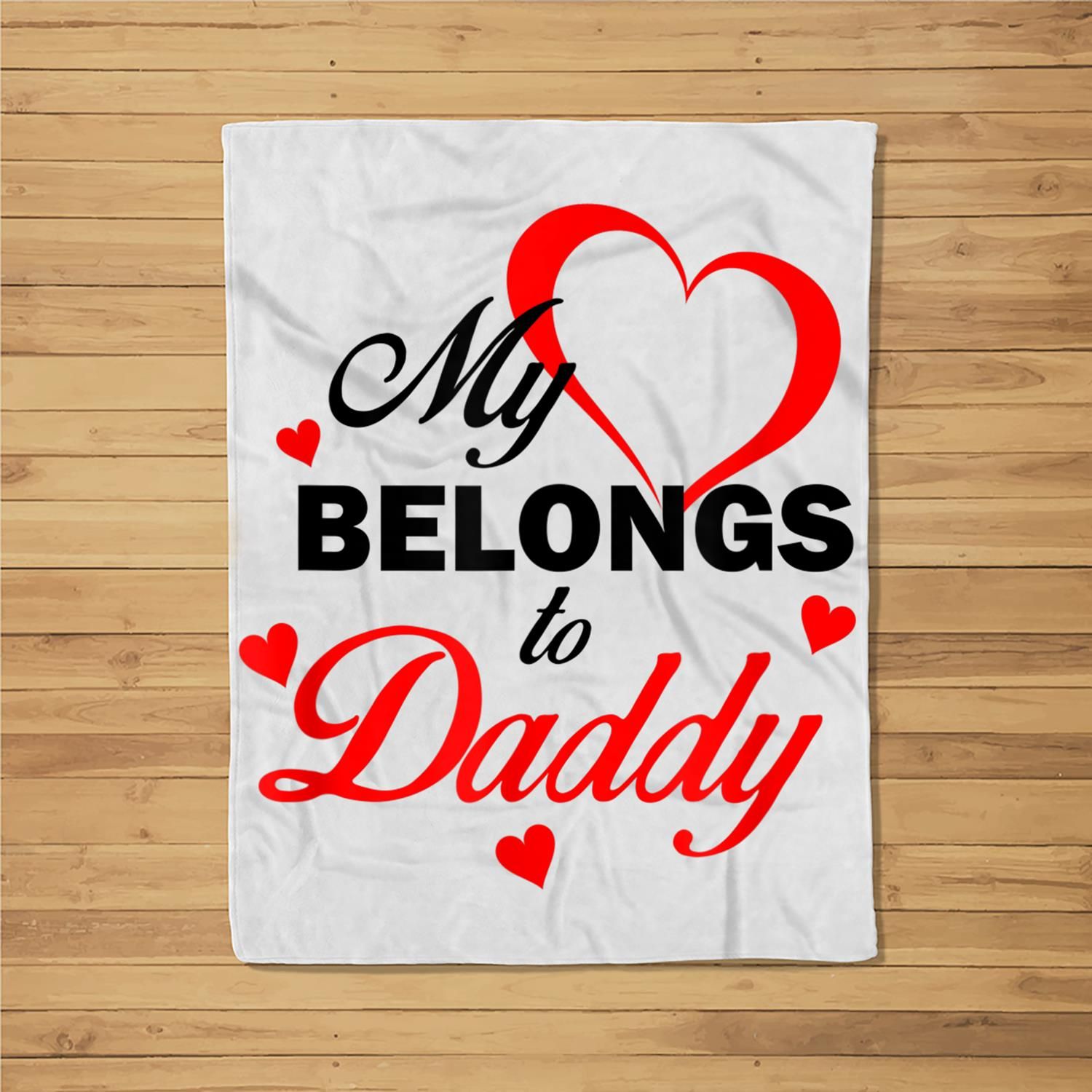 My Heart Belongs To Daddy – Kids Valentine Fleece Blanket