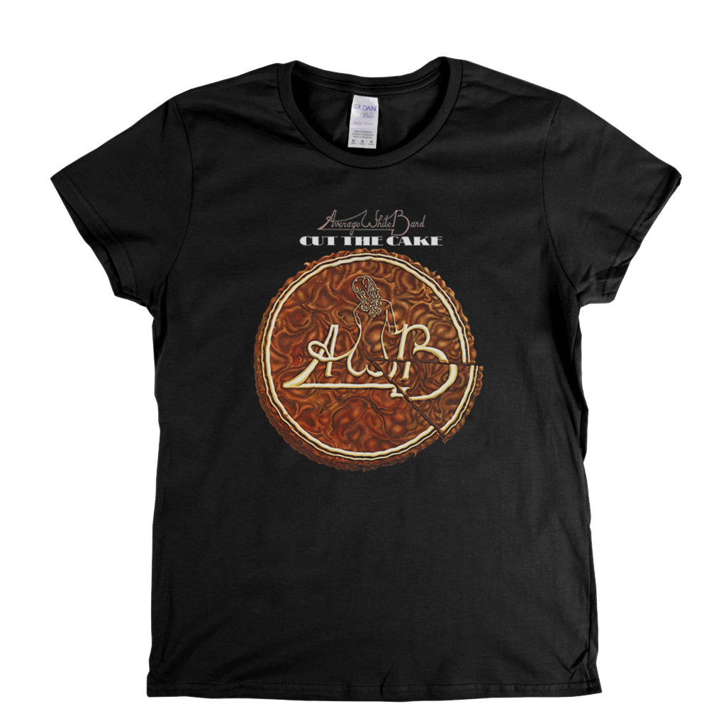 Average White Band Awb Cut The Cake Womens T-Shirt