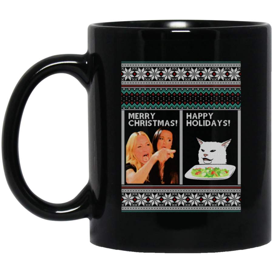 Woman Yelling at a Cat Meme Ugly Christmas Sweater Gift 11 oz Black Mug