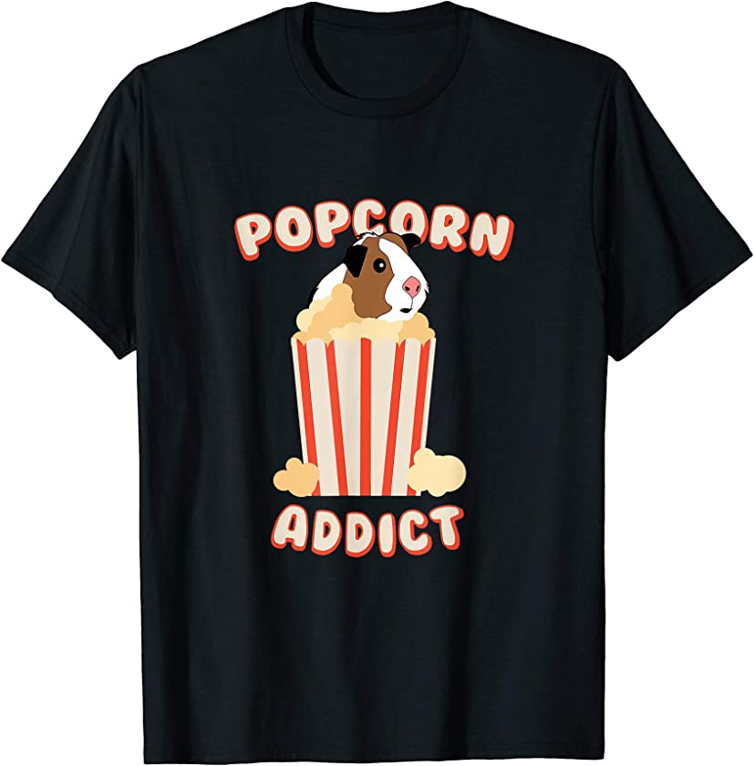 Popcorn Addict Guinea Pig Pet Owner Animal Lover Cavy Funny T-Shirt