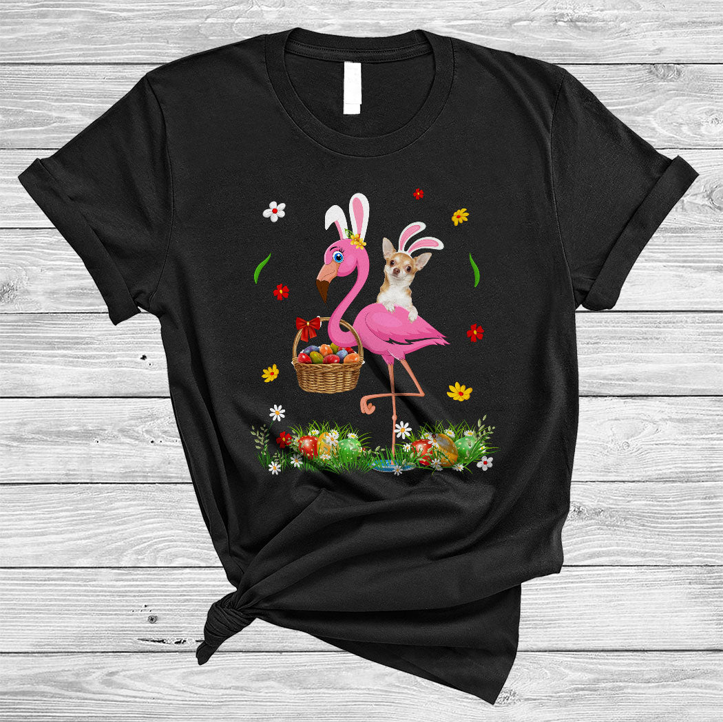 Bunny Chihuahua Riding Flamingo Cute Happy Easter Day Egg Basket Flower Dog Lover Gifts T-Shirt