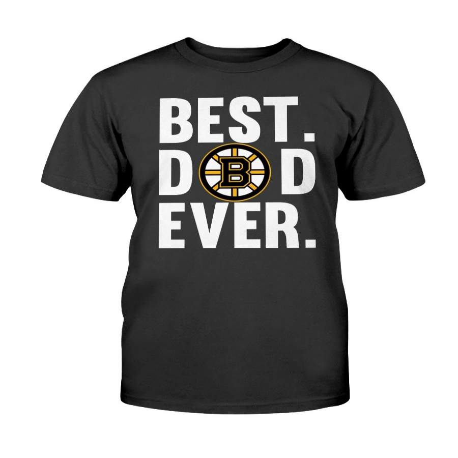 Best Dad Ever Boston Bruins shirt Father Day Cotton shirt