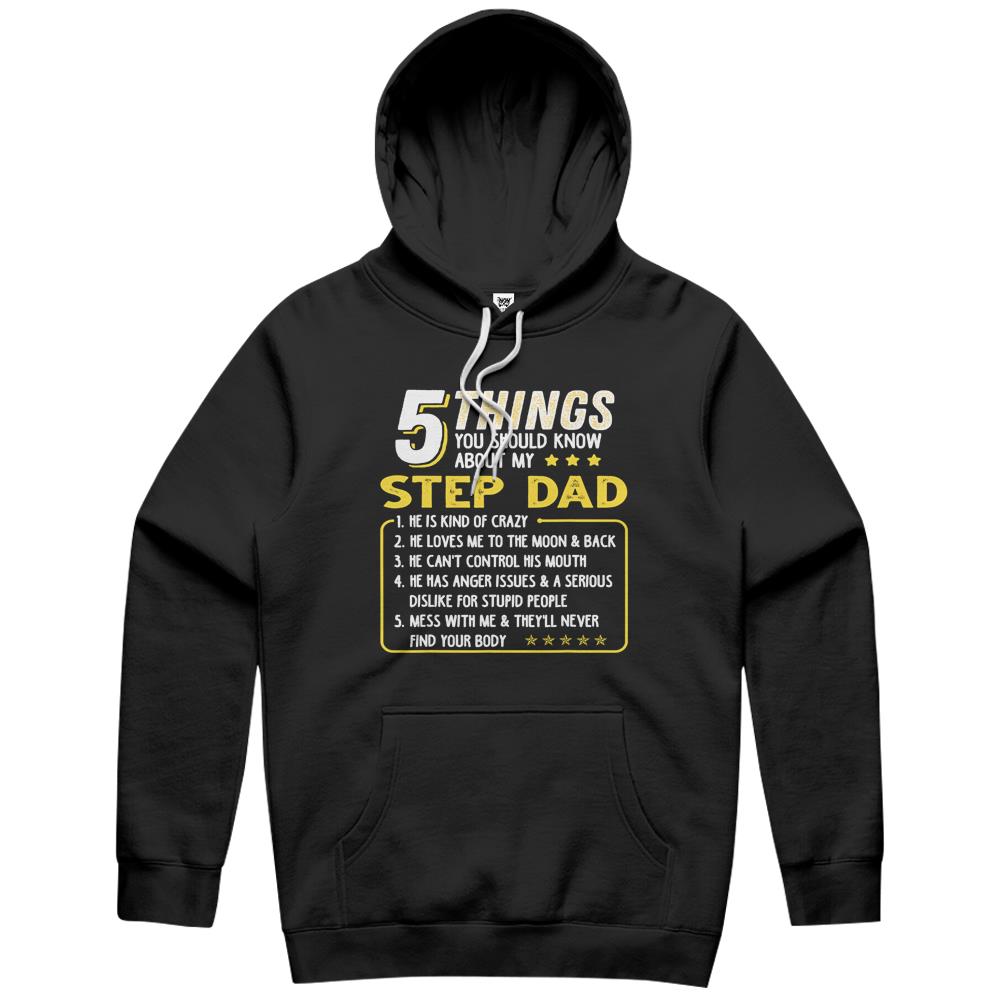 Step Dad Gift Father’S Day Gift 5 Things About Hoodie