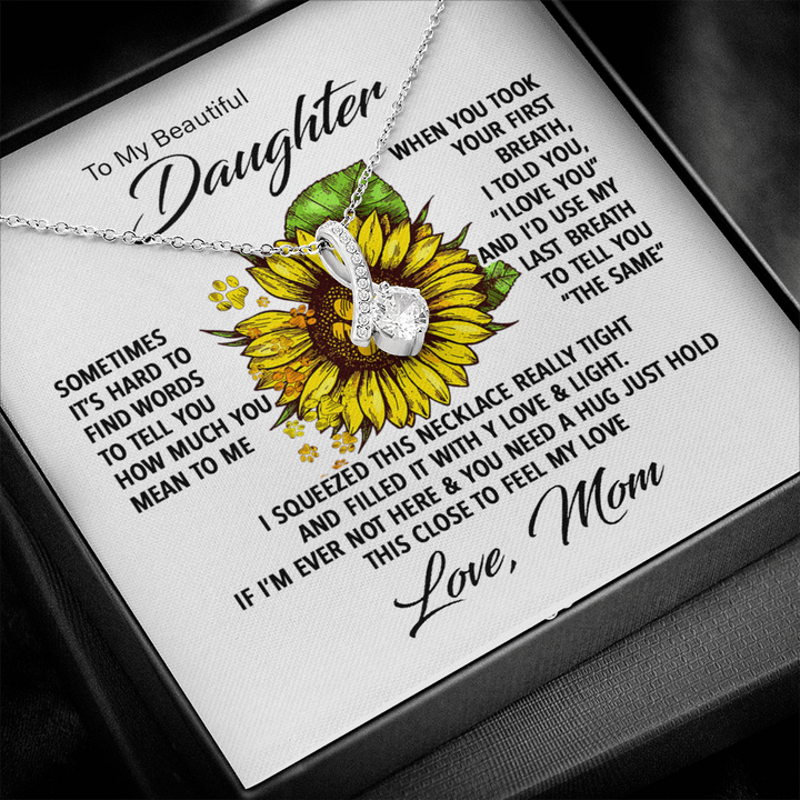 To My Beautiful Daughter Necklace I Love You Alluring Beauty Necklace Lx038A