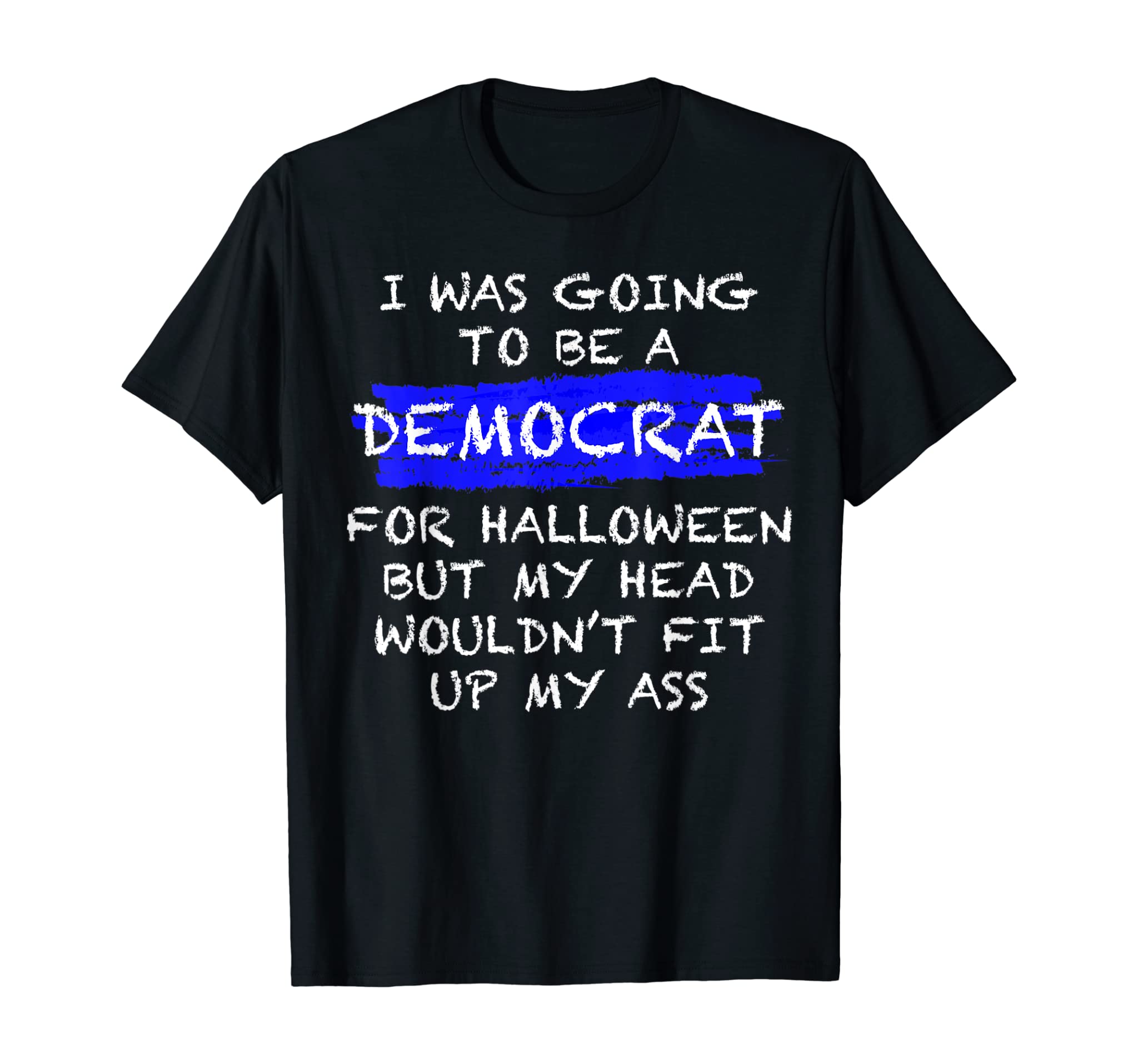 Funny Anti-Liberal Adult Halloween Costume T-Shirt T-Shirt