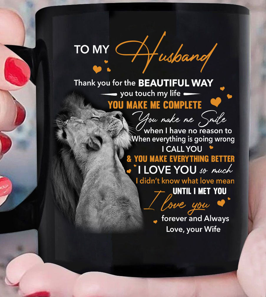 Valentine’s Day Gift To My Husband Thank You For The Beautiful Way You Touch My Life Lion Mug