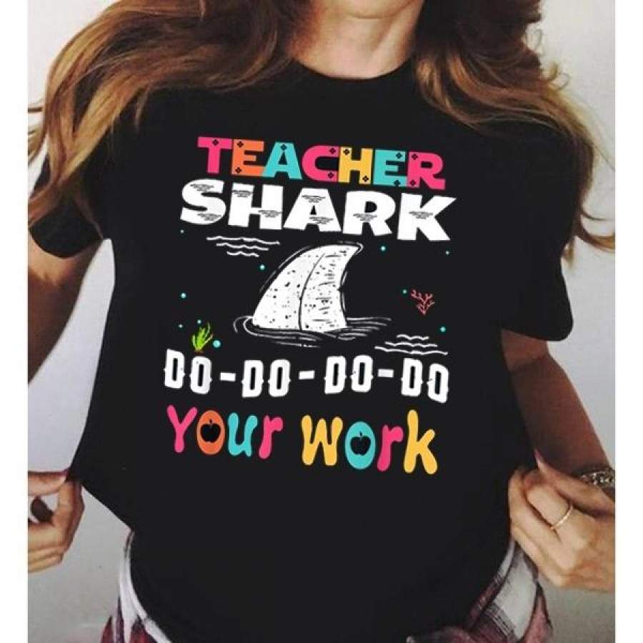 Teacher Shark Funny T-Shirt Teachers Day Gift T Shirt