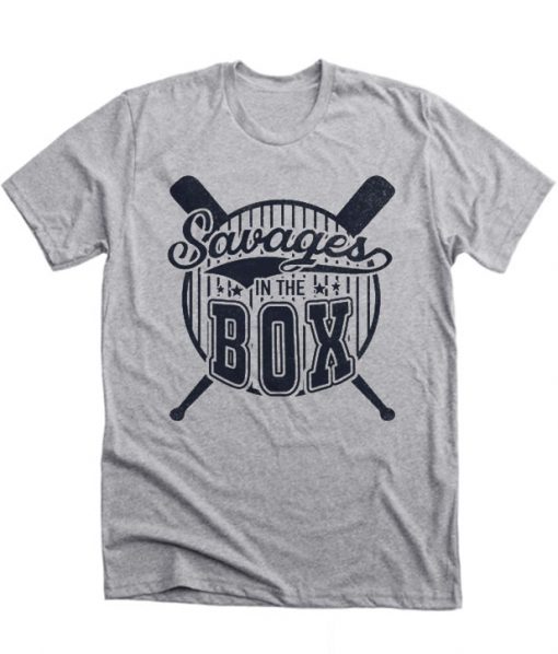 Yankees Fucking Savages in The Box RS T Shirt