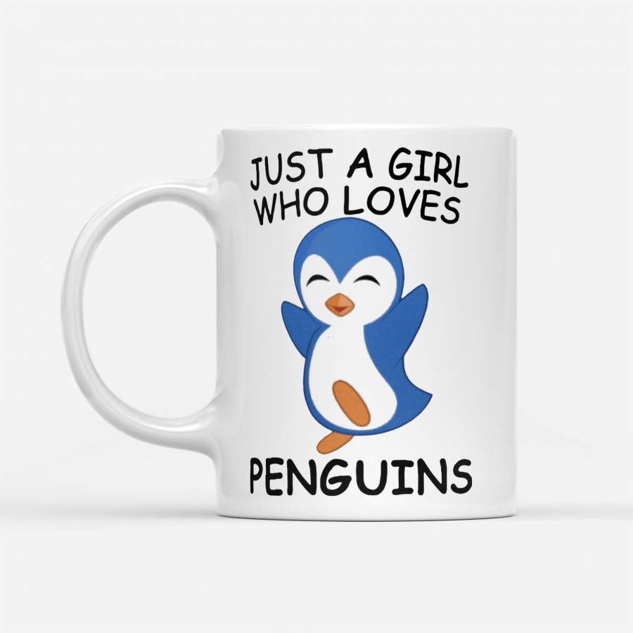 Just A Girl Who Loves Penguins Ladies – White Mug