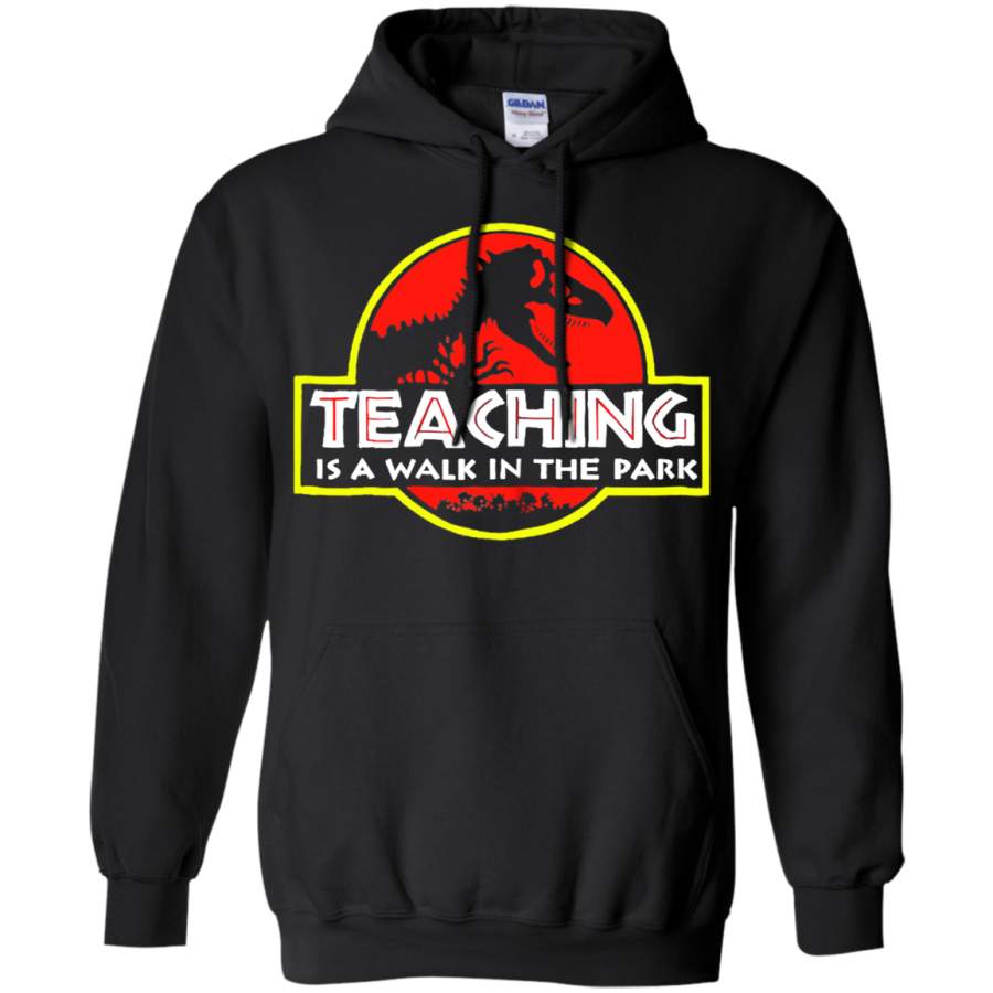 AGR Teaching is a walk in the park Hoodie